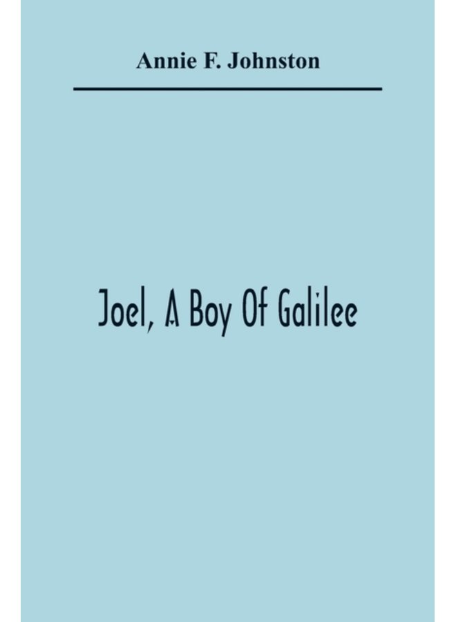 Joel A Boy Of Galilee - Paperback