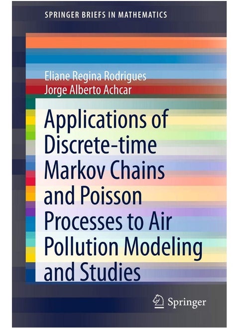 Applications of Discrete-time Markov Chains and Poisson Processes to Air Pollution Modeling and Studies