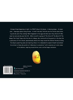 The Story of the Moral of the Mango That Could Tango  - Image 2
