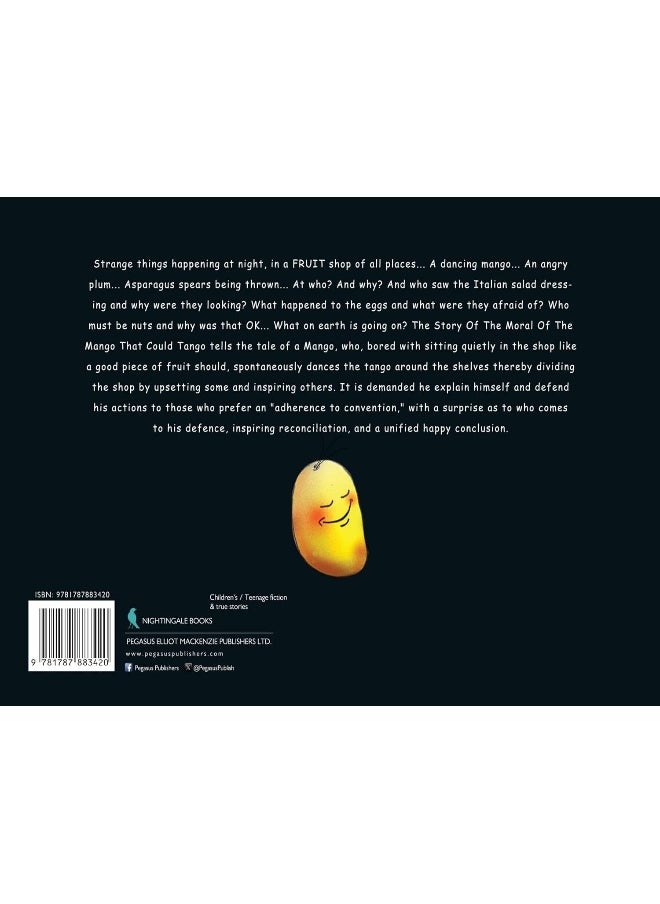 null - The Story of the Moral of the Mango That Could Tango - Image 1