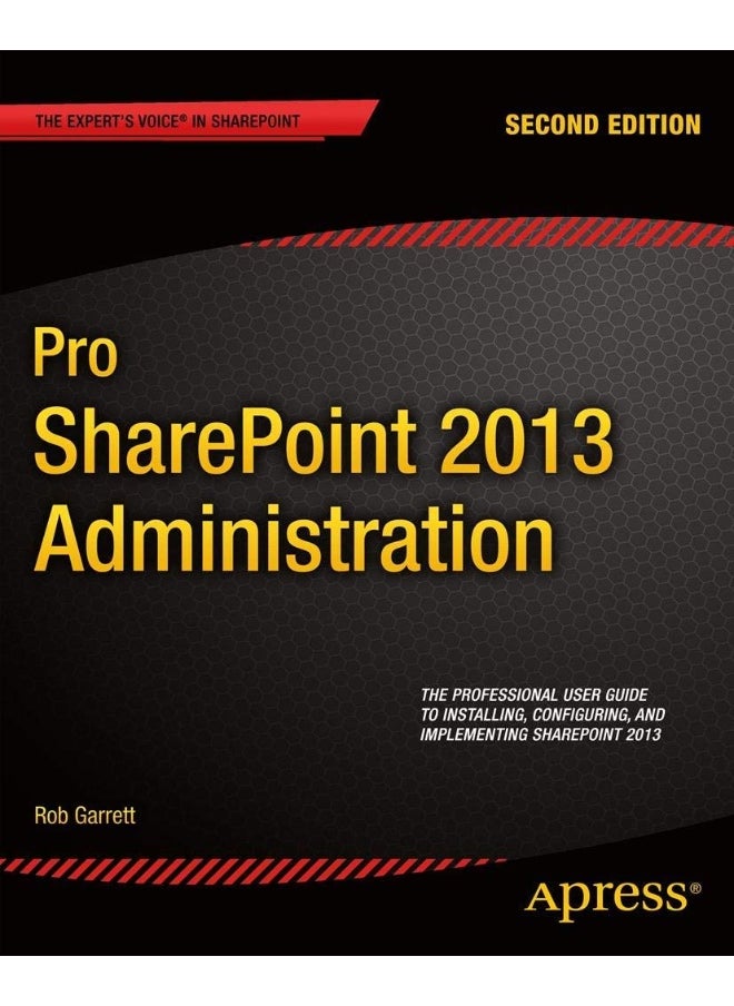 Pro SharePoint 2013 Administration 