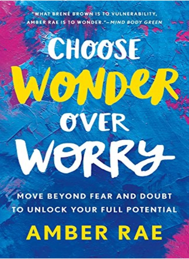 null - Choose Wonder Over Worry: Move Beyond Fear and Doubt to Unlock Your Full Potential - Image 1