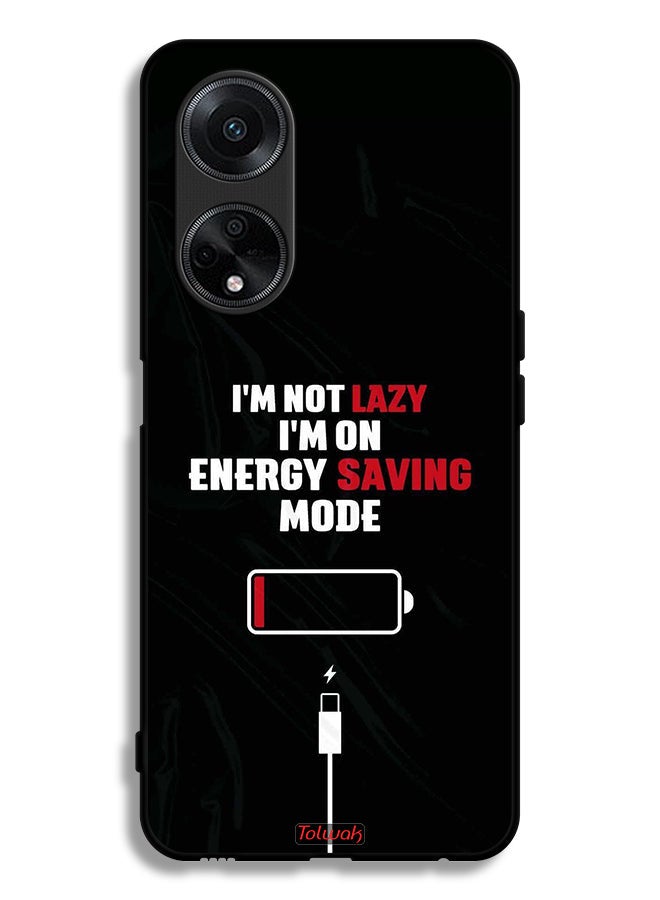 Tolwak Oppo A1 5G Protective Case Cover I Am Not Lazy I Am On Energy Saving Mode - Image 1