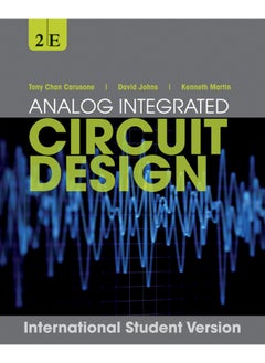 Analog Integrated Circuit Design, International Student Version 