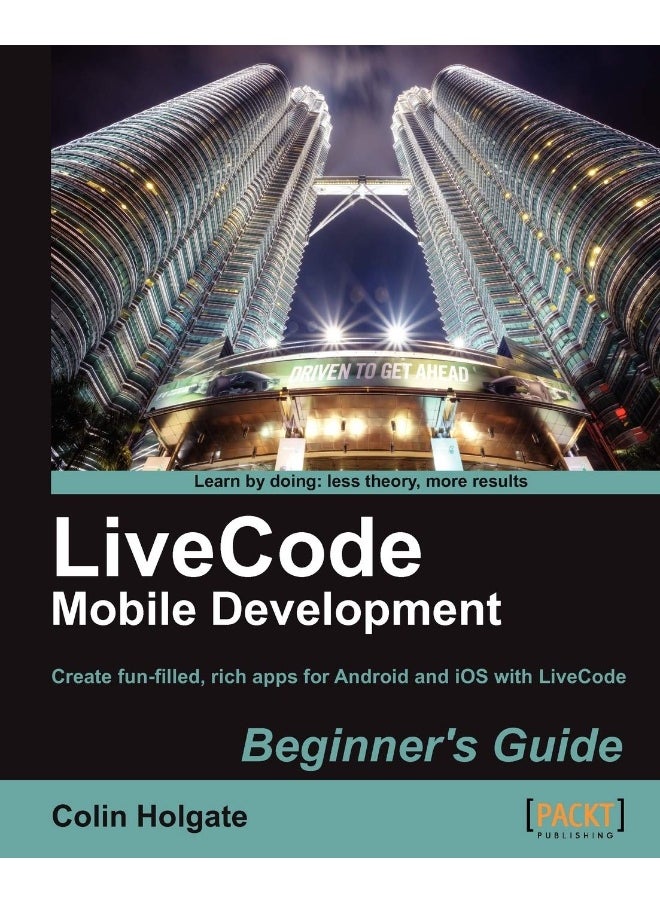 Livecode Mobile Development Beginner's Guide 