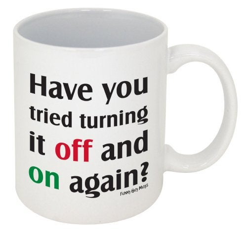 Funny Guy Mugs Have You Tried Turning It Off And On Again? Ceramic Coffee Mug - 11oz - Ideal Funny Coffee Mug for Women and Men - Hilarious Novelty Coffee Cup with Witty Sayings - Image 1