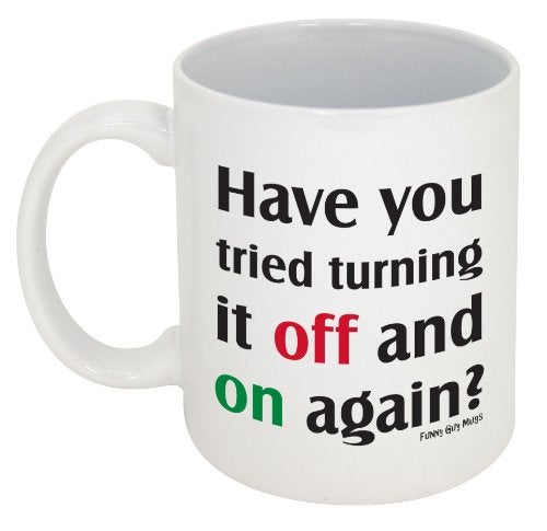 Funny Guy Mugs Have You Tried Turning It Off And On Again? Ceramic Coffee Mug - 11oz - Ideal Funny Coffee Mug for Women and Men - Hilarious Novelty Coffee Cup with Witty Sayings - Image 4