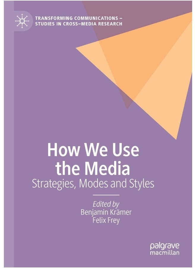 How We Use the Media: Strategies, Modes and Styles 