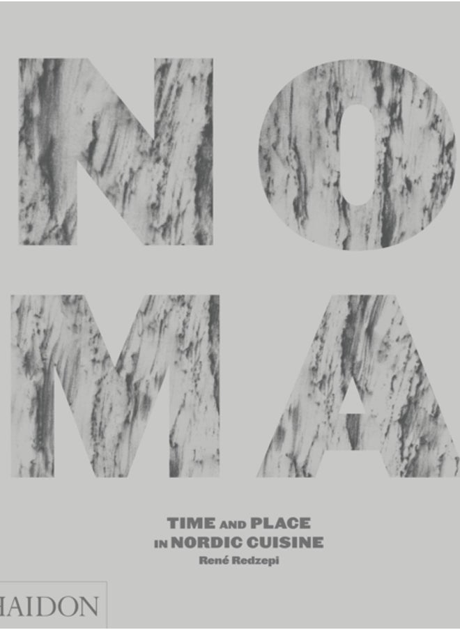 Noma : Time and Place in Nordic Cuisine - pzsku/Z0CAF74FE80CA6D38CDEEZ/45/_/1695641097/b22bc5f2-7265-4b2b-addc-f170a2867709