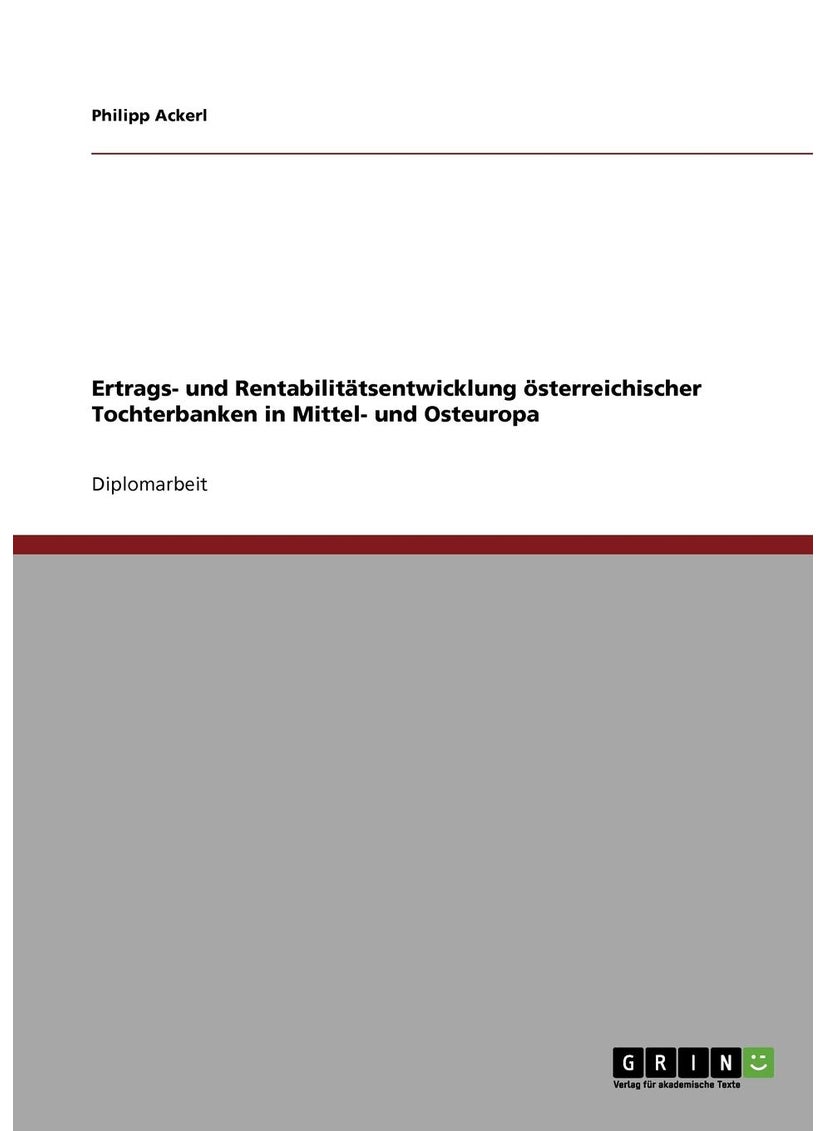 Ertrags- und Rentabilitätsentwicklung österreichischer Tochterbanken in Mittel- und Osteuropa 