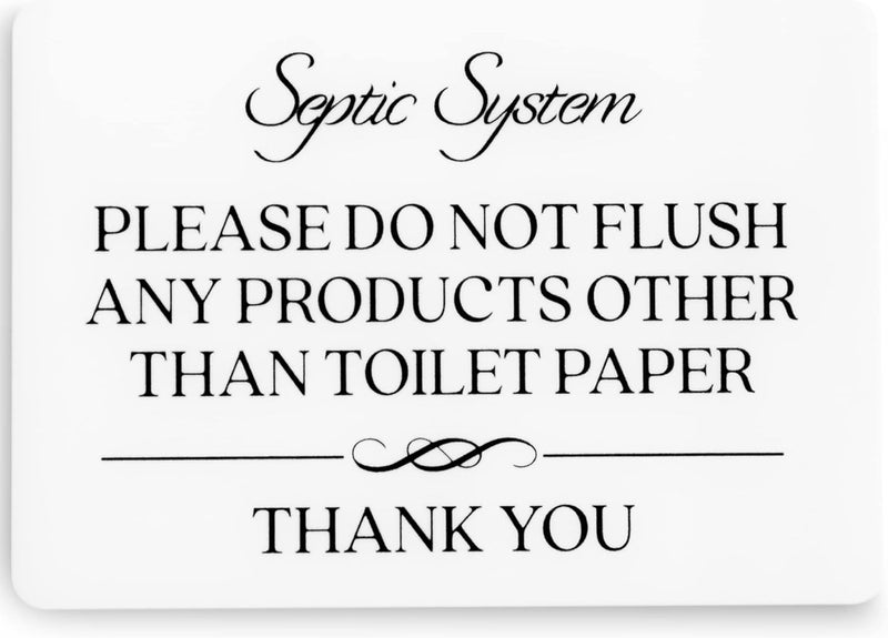 GLOBE ROCKET Septic System Do Not Flush Sign - Image 1