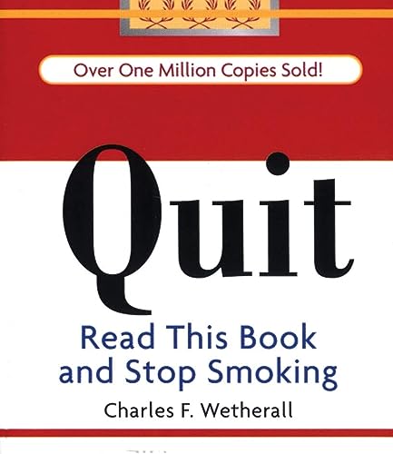 Quit Read This Book And Stop Smoking 