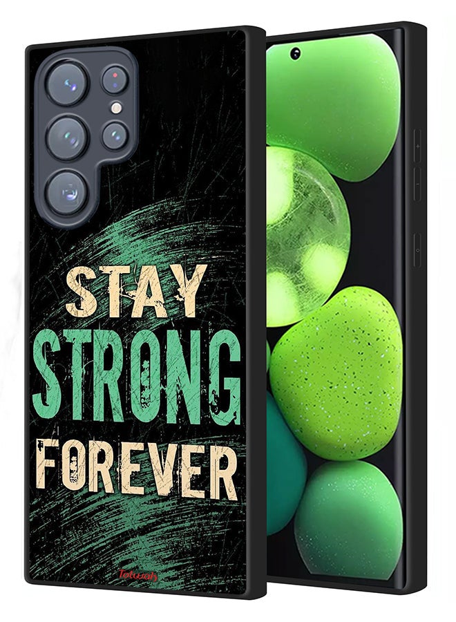 Tolwak Samsung Galaxy S22 Ultra 5G Protective Case Cover Stay Strong Forever - Image 1