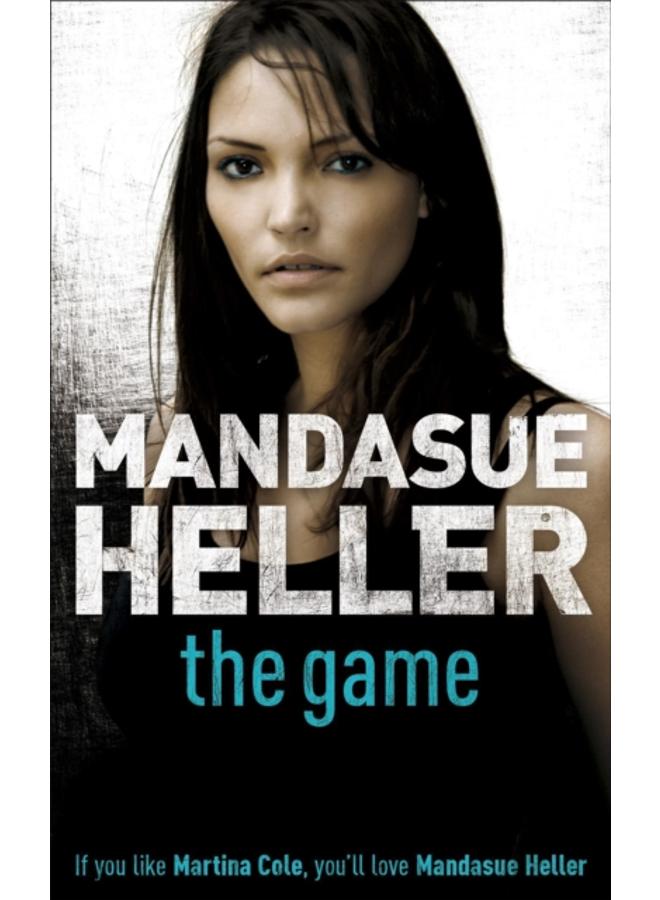 The Game : A hard-hitting thriller that will have you hooked 
