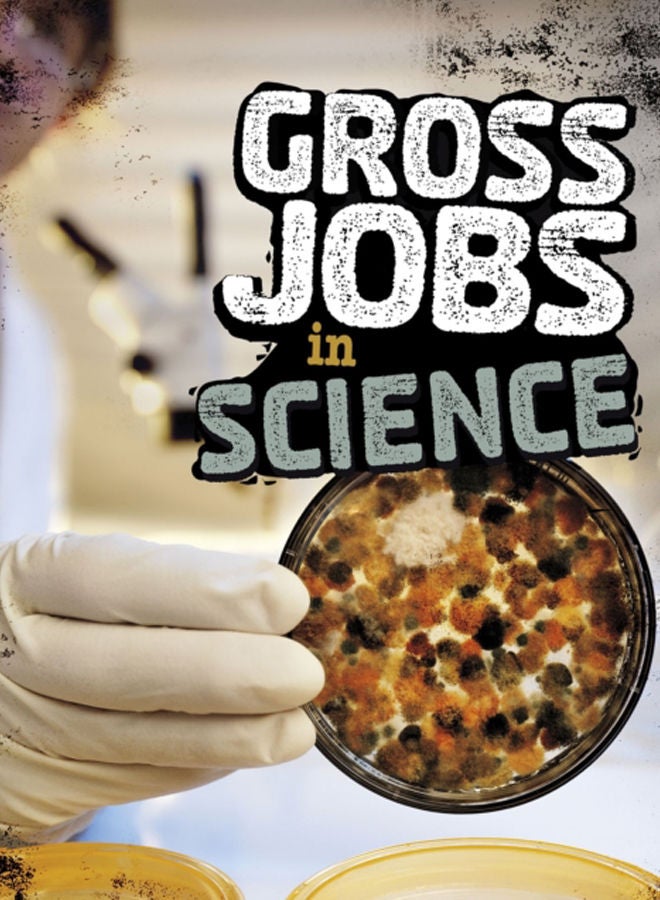 Gross Jobs in Science 