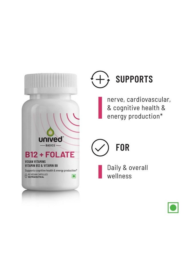 Unived Basics B12+Folate | Vitamin B12 (Methylcobalamin) with 5-MTHF BioAvailable Folate | Essential for Vegetarians | 60 Capsules - Image 5