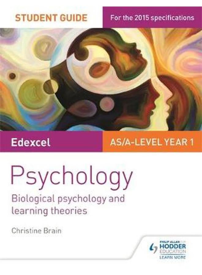 Edexcel Psychology Student Guide 2: Biological Psychology & Learning Theories
