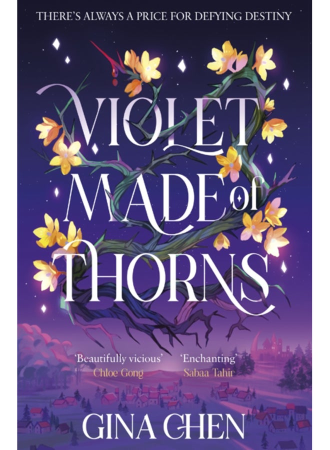 Violet Made of Thorns : The darkly enchanting New York Times bestselling fantasy debut 