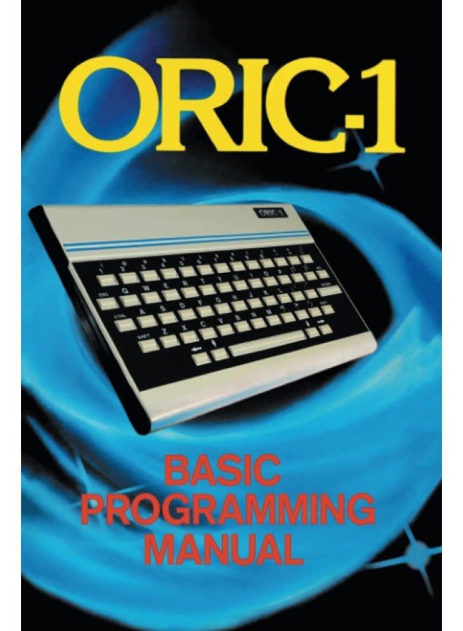 ORIC-1 Basic Programming Manual  - Image 1