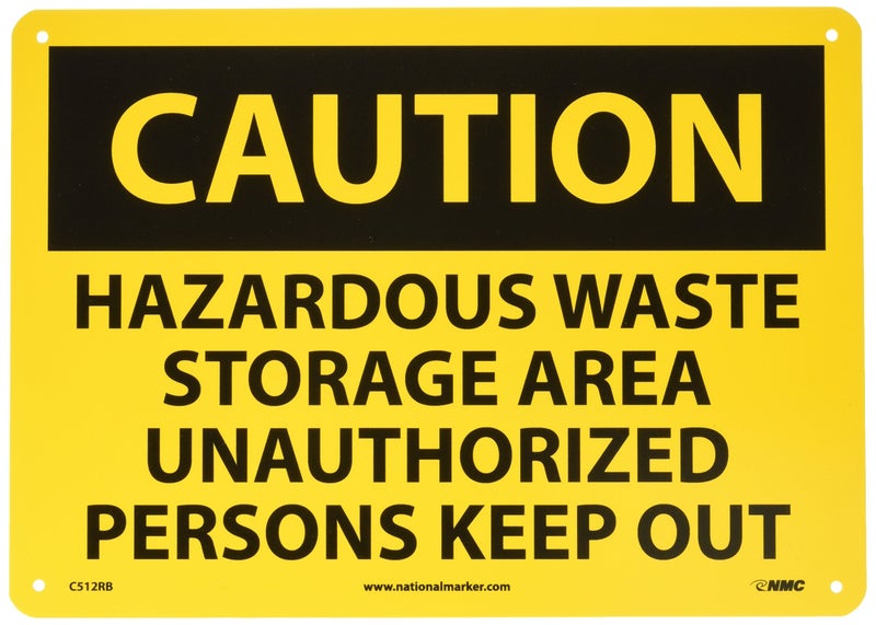 NMC C512RB OSHA Sign Legend CAUTION HAZARDOUS WASTE STORAGE AREA UNAUTHORIZED PERSONS KEEP OUT 14 Length x 10 Height Rigid Plastic Black on Yellow