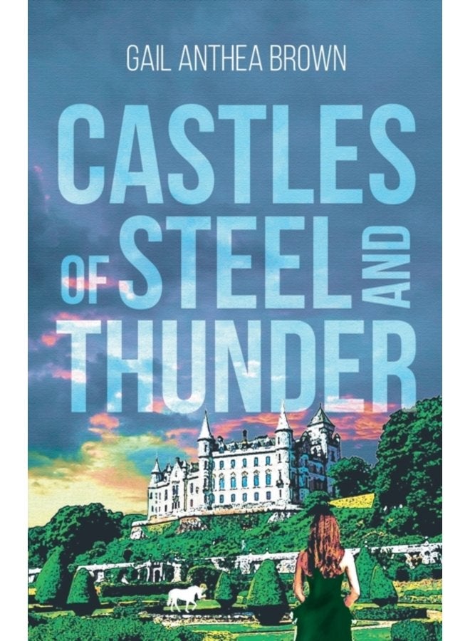 Castles of Steel and Thunder - Paperback