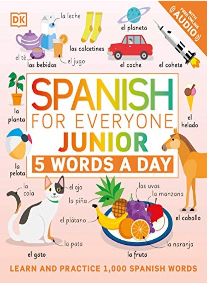 Spanish For Everyone Junior 5 Words A Day by DK Paperback 