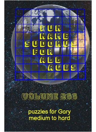 Fun Name Sudokus for All Ages Volume 266: Puzzles for Gary - Medium to Hard - pzsku/Z0CE6422B27CEFF1404F1Z/45/1747730872/cd36bfbc-585b-4078-9bfb-68c19bbfd8e6