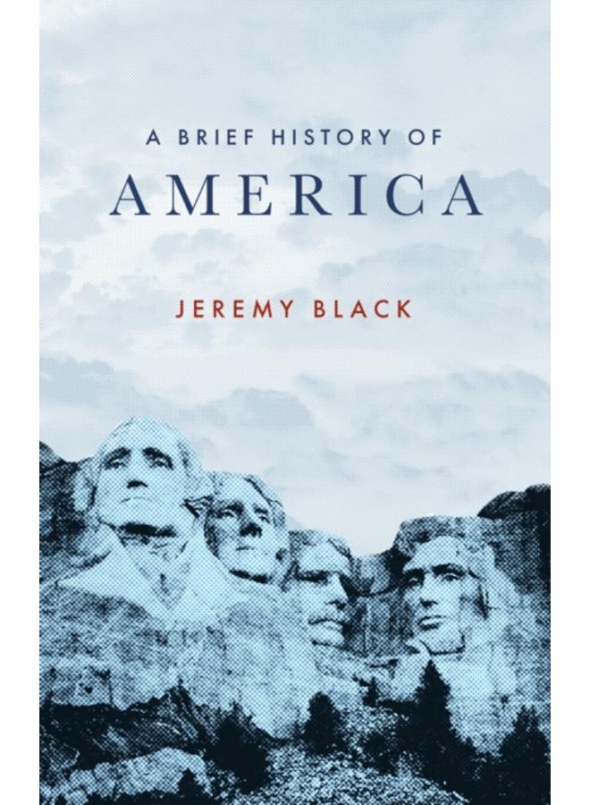 A Brief History of America 