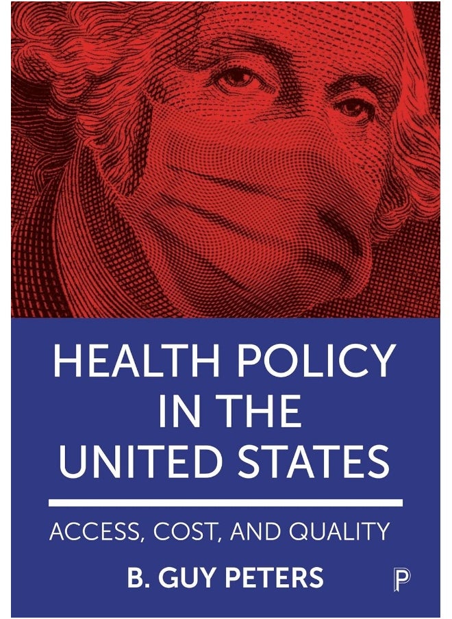 Policy Press Health in the United States: Access, Cost and Quality  - Image 2