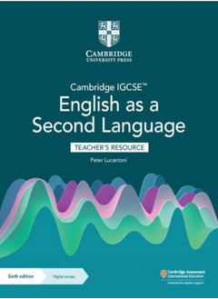 Cambridge Igcse (Tm) English As A Second Language Teacher'S Resource With Digital Access