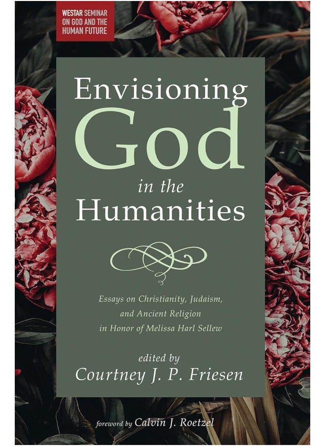 Envisioning God in the Humanities 