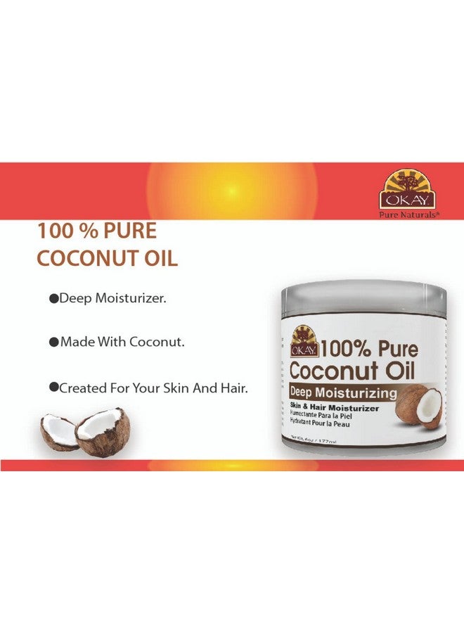 OKAY 100% Coconut Oil For Hair And Skin In Jar 6Oz177Ml - Image 5