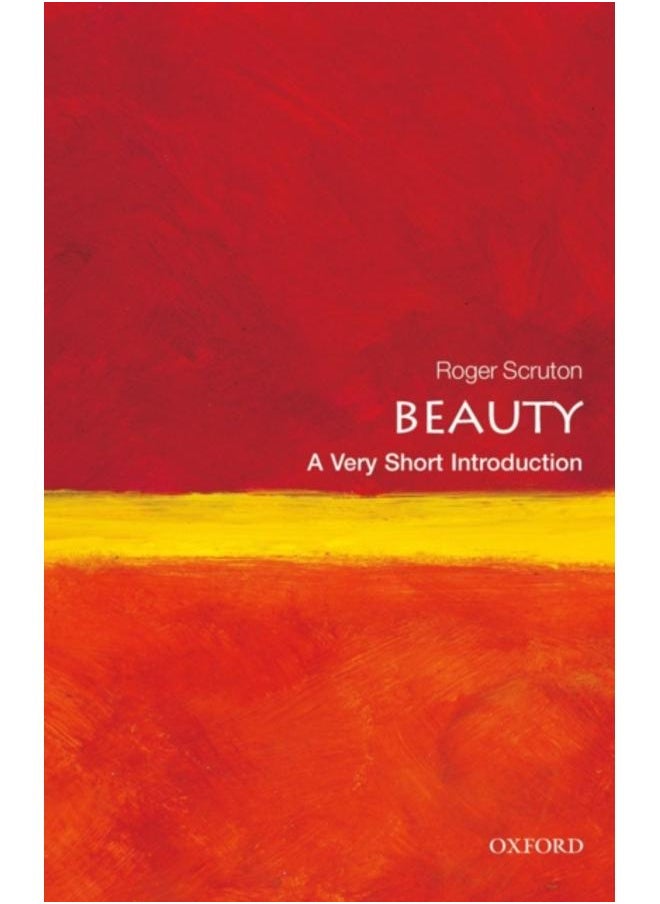 Beauty: A Very Short Introduction 