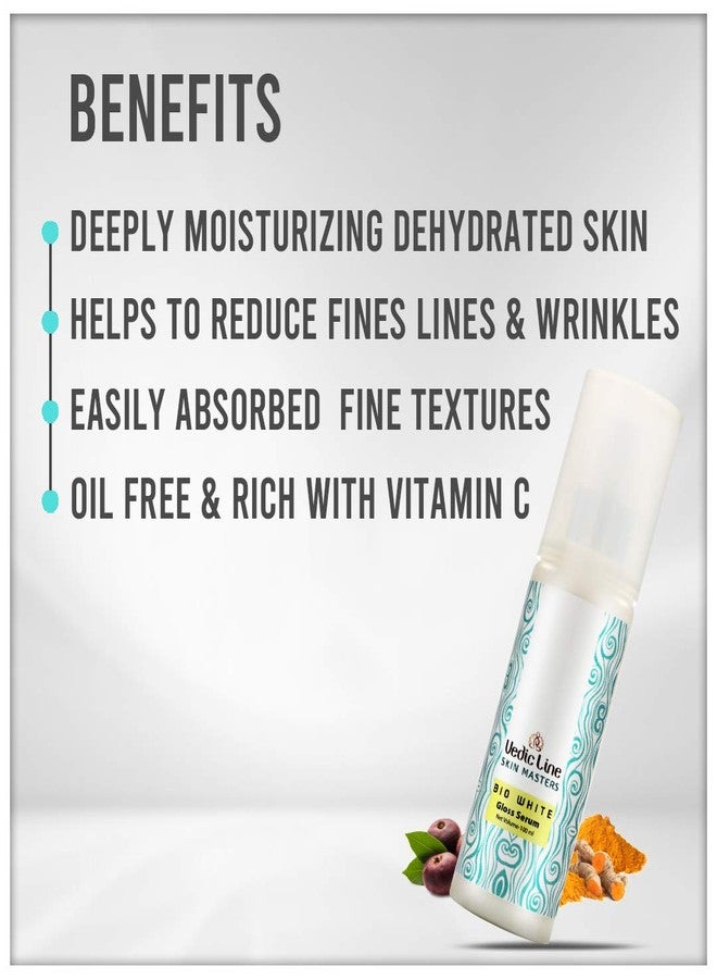 Vedic Line Vedicline Skin Masters Bio White Gloss Serum, Turn Down Fine Line & Wrinkles with Kokum Butter, Liquorice, Turmeric for Glowing Skin,100ml - Image 3
