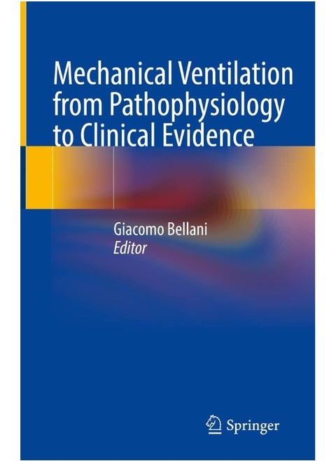 Mechanical Ventilation from Pathophysiology to Cli