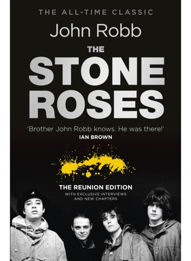 The Stone Roses And The Resurrection of British Pop : The Reunion Edition 