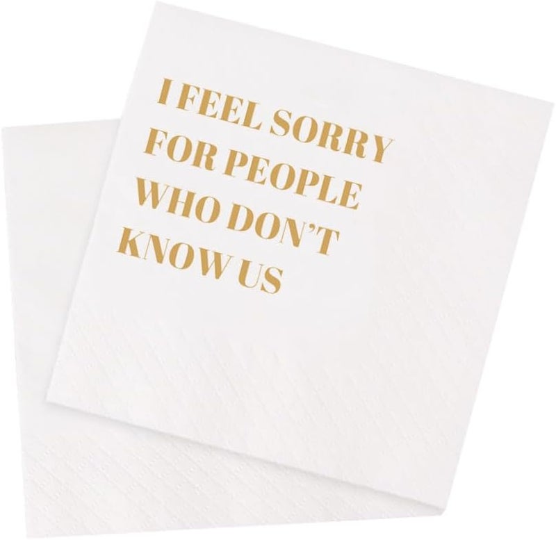 VOWFOO Funny Cocktail Napkins 100Pcs Funny Quotes Saying Disposable Paper Party Napkins 4.5 x 4.5 Two-ply (I Feel Sorry For People Who Don’t Know Us Napkins) - Image 1
