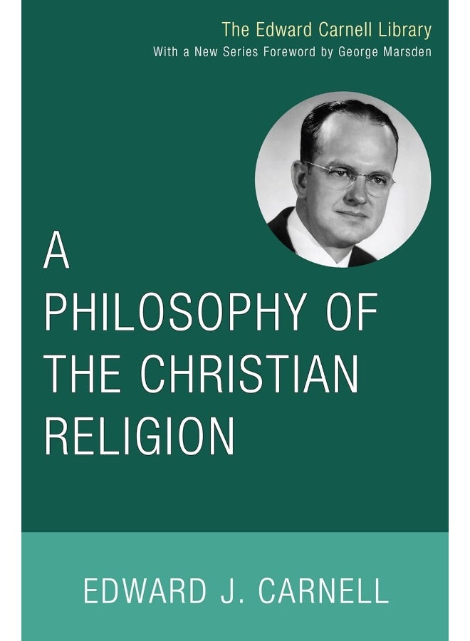 A Philosophy of the Christian Religion 
