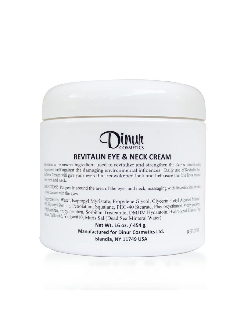 Dinur Cosmetics REVITALIN Eye  Neck Cream 16 oz 