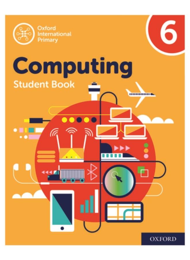 Oxford International Computing: Student Book 6