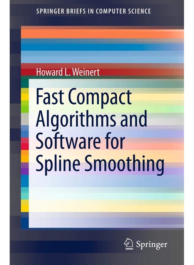 Fast Compact Algorithms and Software for Spline Smoothing