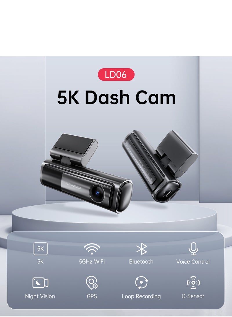 LINGDU LD06 5K Dash Cam Bluetooth Car Dash Camera Front and Rear Inside with GPS, 5G WiFi, APP and Voice Control, Loop Recording, G-Sensor, Parking Monitor