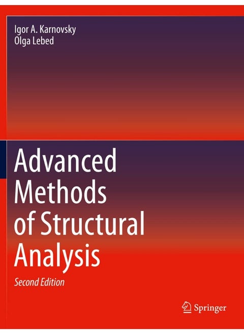 Springer Advanced Methods of Structural Analysis
