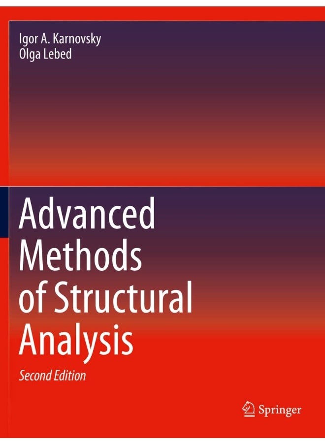 Springer Advanced Methods of Structural Analysis