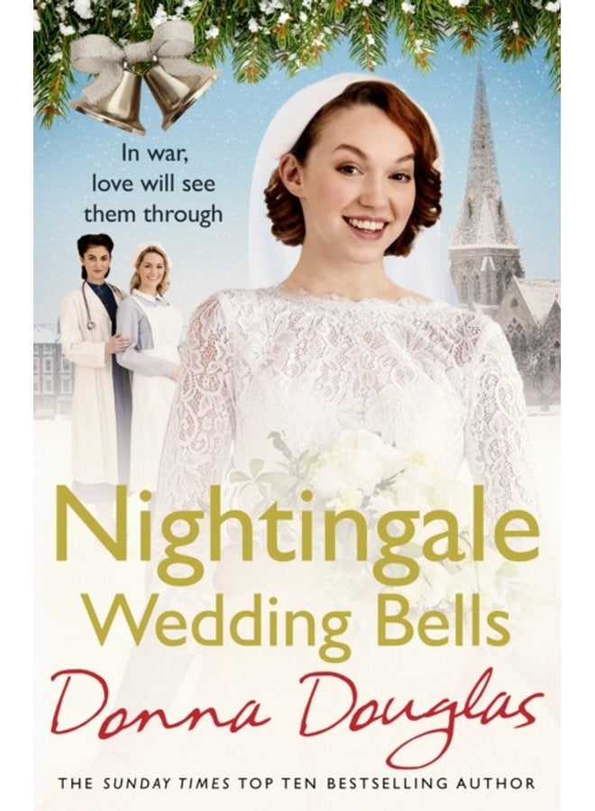 Nightingale Wedding Bells A heartwarming wartime tale from the Nightingale Hospital - Paperback