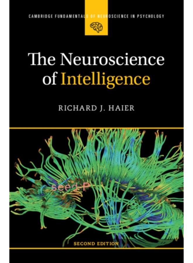 The Neuroscience of Intelligence