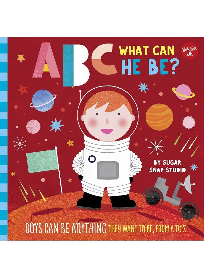 ABC for Me: ABC What Can He Be?: Boys can be anything they want to be, from A to Z (Volume 6)  - Image 1