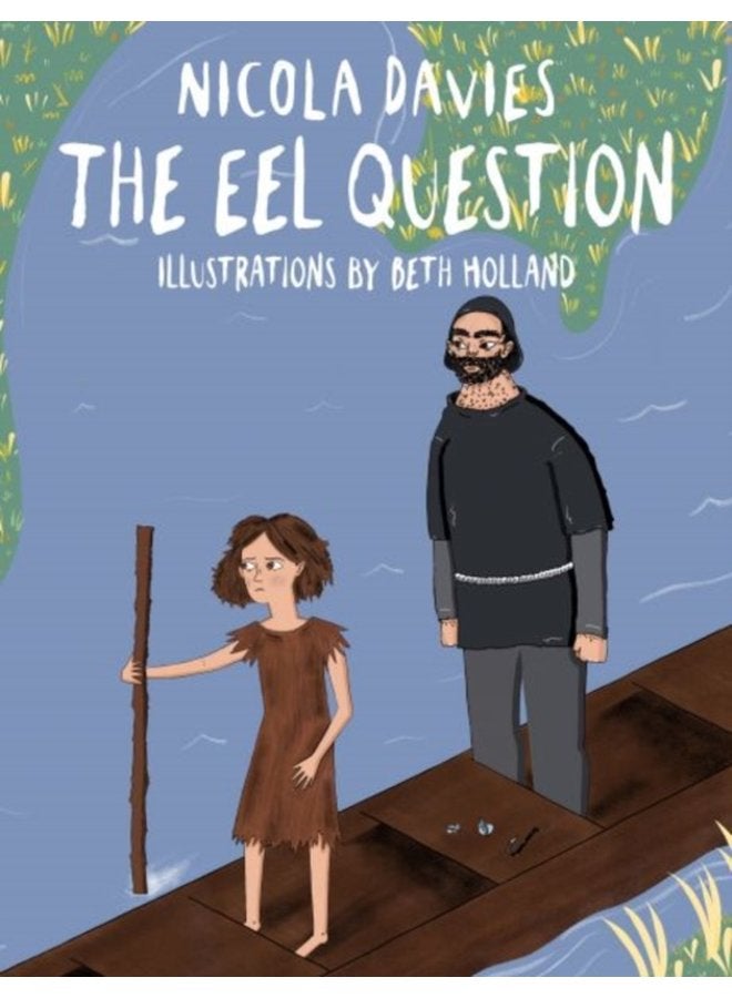 Shadows and Light Eel Question The - Hardback