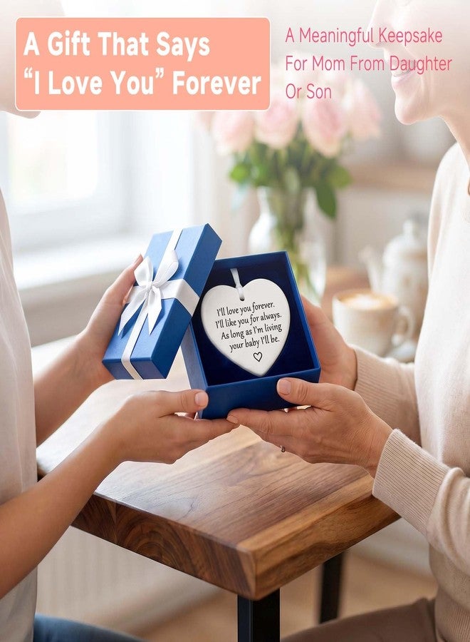 ZEARPT Mom Keepsake Ornament, “…As Long As I’m Living Your Baby I’ll Be” Ceramic Sentimental Message Decor for Mom, Mother Appreciation Hanging Piece, 3 Inch Ceramic Ornament (As Long As) - Image 3