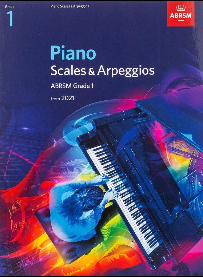 Piano Scales & Arpeggios ABRSM Grade 1 from 2021